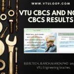 VTU RESULTS CBCS AND NON CBCS RESULTS 2022 [UPDATED NOW] | Direct Link