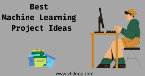 Read more about the article Machine Learning Project Ideas | Read Now