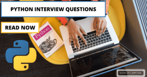 Read more about the article Python Interview Questions (Part-2) | Read Now