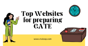 Read more about the article Top 11 Websites for Preparing GATE | Read Now