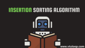 Read more about the article Insertion Sort Algorithm